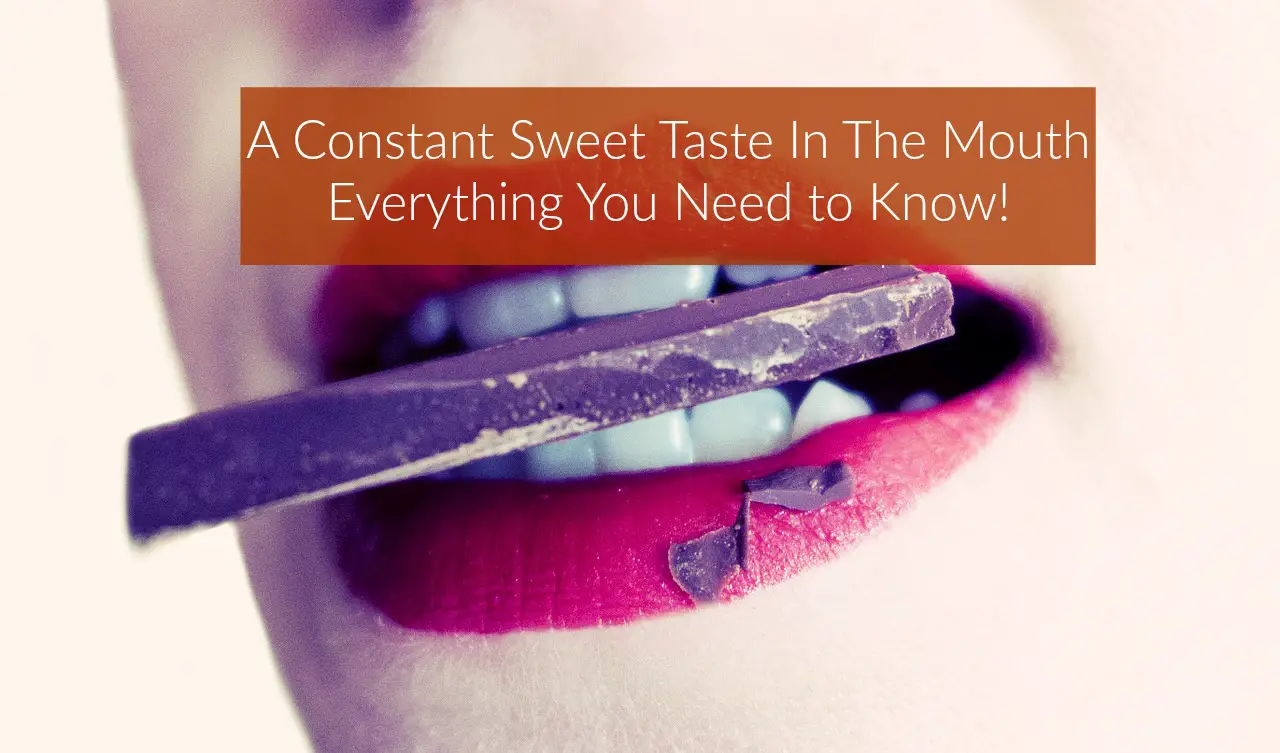 sweet-taste-in-mouth-symptoms-causes-treatment