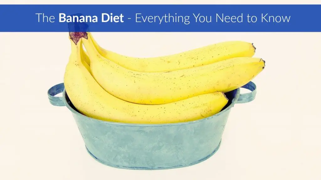 Banana Diet Everything You Need to Know The Healthy Apron