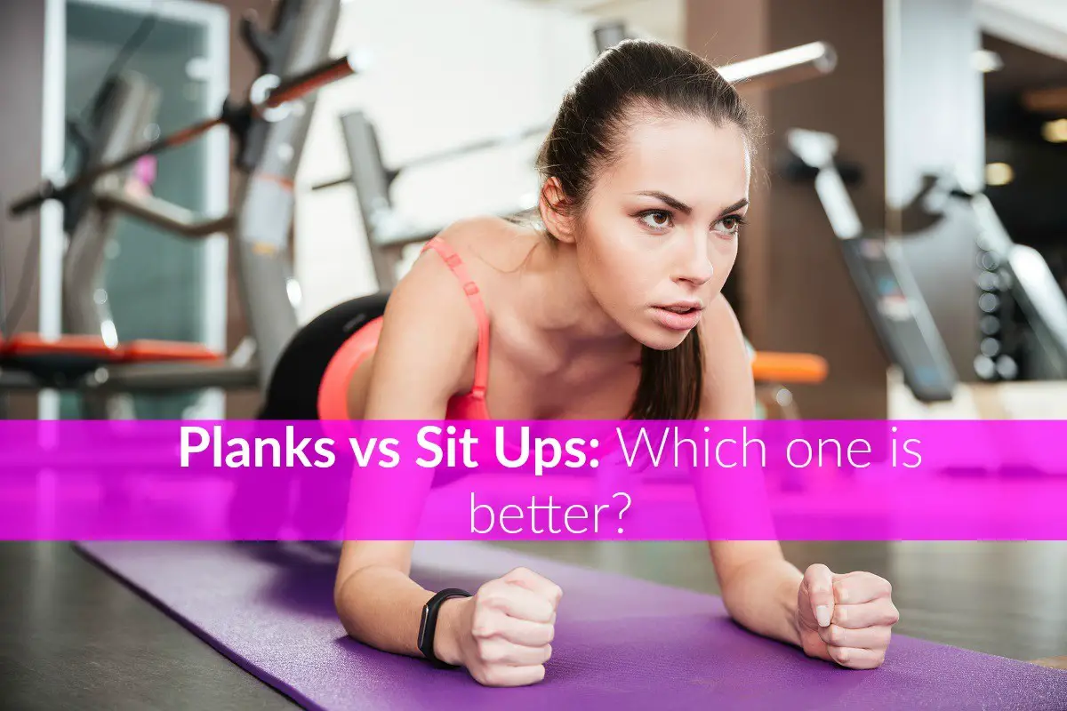 Planks vs Sit Ups