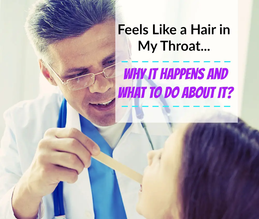 Feels Like a Hair in My Throat - Why it Happens?