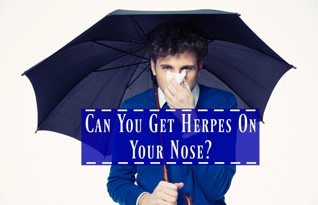 facts about herpes on your nose