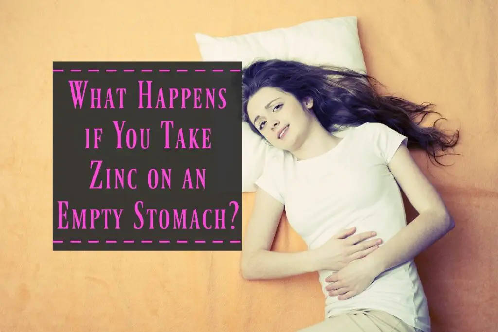 What Happens if You Take Zinc on an Empty Stomach? The Healthy Apron